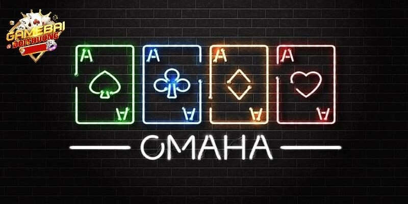 Poker Omaha – Hướng Dẫn Cách Chơi Cùng Gamebaidoithuong