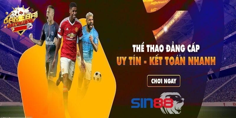 Đánh giá ưu điểm của Sin88 từ Gamebaidoithuong
